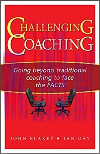 (PDF)Challenging Coaching: Going Beyond Traditional Coaching to Face the FACTS Reprint Edition