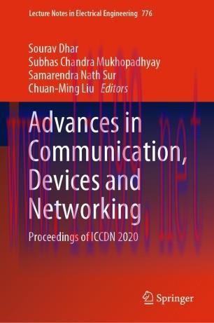 Advances in Communication, Devices and Networking
