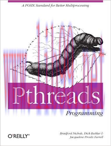 PThreads Programming: A POSIX Standard for Better Multiprocessing (A Nutshell Handbook) 1st Edi...