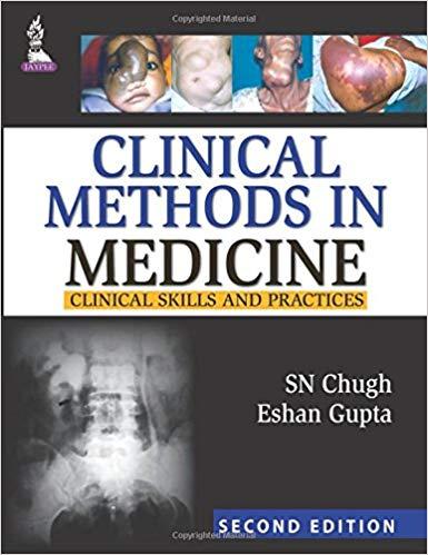Clinical Methods In Medicine Clinical Skills and Practices 2E