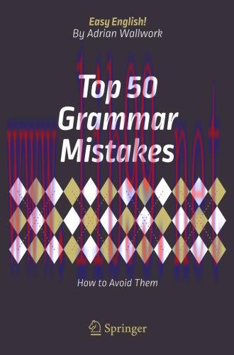 [FOX-Ebook]Top 50 Grammar Mistakes: How to Avoid Them