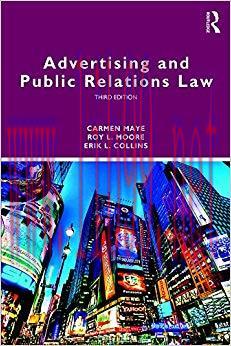 Advertising and Public Relations Law (Routledge Communication Series) 3rd Edition,