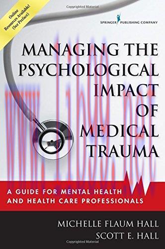 [AME]Managing the Psychological Impact of Medical Trauma: A Guide for Mental Health and Health ...
