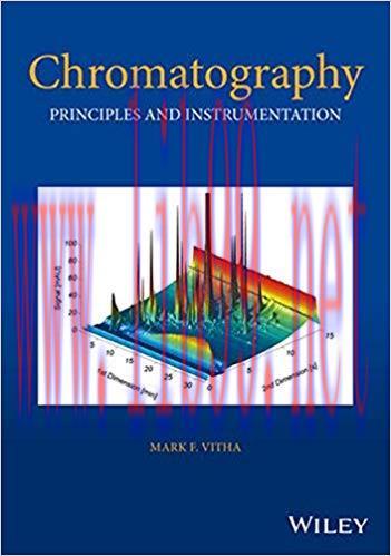 [PDF]Chromatography: Principles and Instrumentation