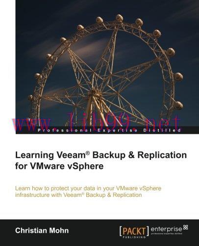 [FOX-Ebook]Learning Veeam Backup and Replication for VMware vSphere