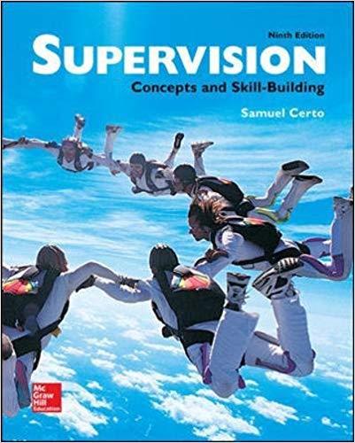 (Test Bank)Supervision Concepts and Skill-Building 9th Edition by Certo.zip