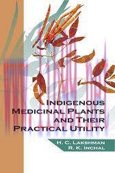 [AME]Indigenous Medicinal Plants And Their Practical Utility (Original PDF)