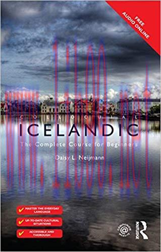 Colloquial Icelandic: The Complete Course for Beginners (Colloquial Series) 2nd Edition,