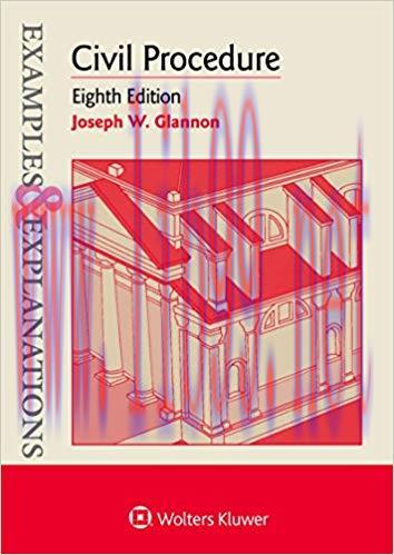 (PDF)Examples & Explanations for Civil Procedure (Examples & Explanations Series) 8th Edition