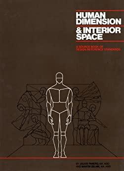 (PDF)Human Dimension and Interior Space A Source Book of Design Reference Standards