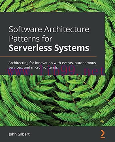 [FOX-Ebook]Software Architecture Patterns for Serverless Systems: Architecting for innovation w...