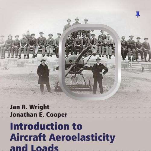 Introduction to Aircraft Aeroelasticity and Loads 2nd Ediiton