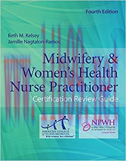 (PDF)Midwifery & Women&rsquo;s Health Nurse Practitioner Certification Review Guide 4th Edition