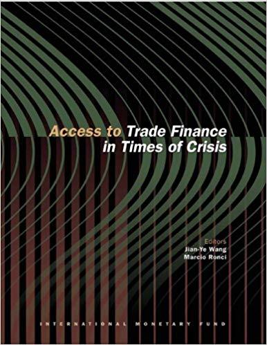 (PDF)Access to Trade Finance in Times of Crisis