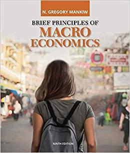 Brief Principles of Macroeconomics 9th Edition [N. Gregory Mankiw]