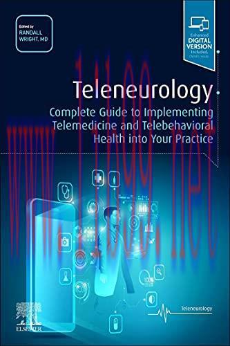 [AME]Teleneurology: Complete Guide to Implementing Telemedicine and Telebehavioral Health into ...