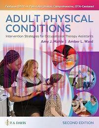[AME]Adult Physical Conditions: Intervention Strategies for Occupational Therapy Assistants, 2n...
