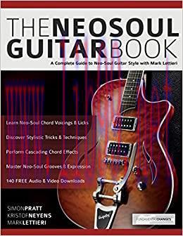 (PDF)The Neo-Soul Guitar Book: A Complete Guide to Neo-Soul Guitar Style with Mark Lettieri