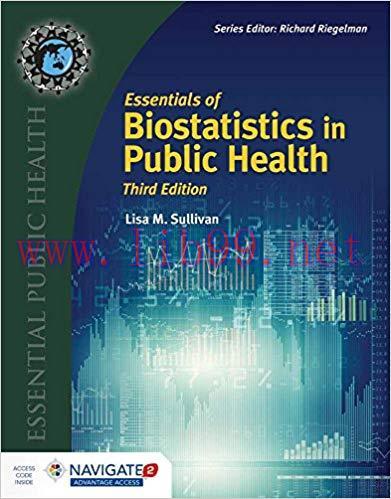 [PDF]Essentials Of Biostatistics In Public Health, 3rd Edition