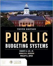 [AME]Public Budgeting Systems, 10th Edition (Original PDF)