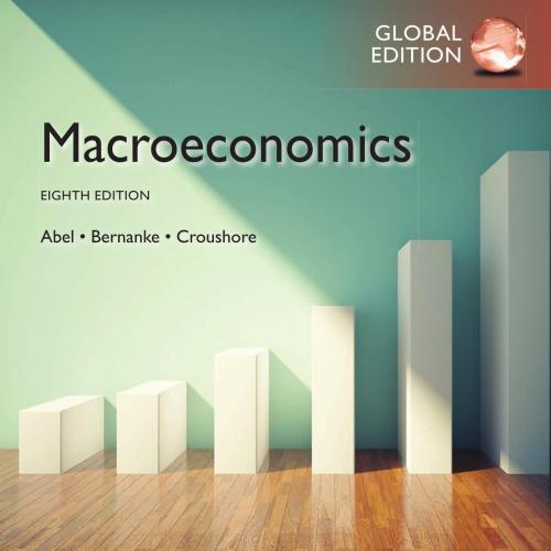 Macroeconomics, 8th Global Editionby Abel
