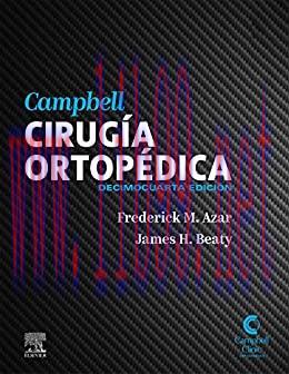 [AME]Campbell. Cirug&iacute;a ortop&eacute;dica, 14 edici&oacute;n, 4 Volume Set (Original PDF)
