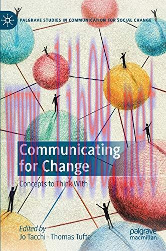 [FOX-Ebook]Communicating for Change: Concepts to Think With