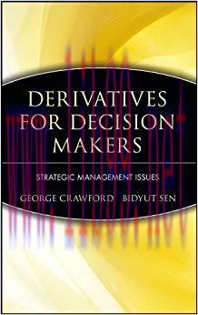 (PDF)Derivatives for Decision Makers: Strategic Management Issues (Wiley Series in Financial En...