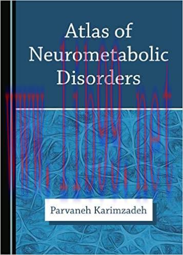 [AME]Atlas of Neurometabolic Disorders (ORIGINAL PDF from_ Publisher)