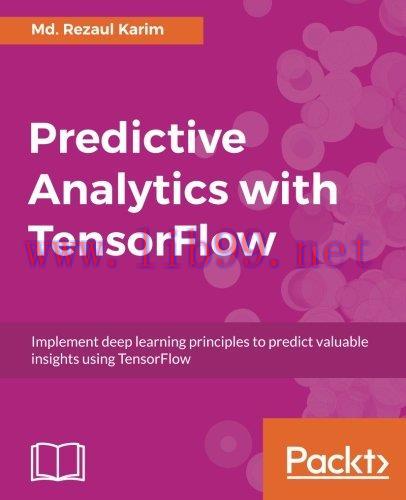 [FOX-Ebook]Predictive Analytics with TensorFlow