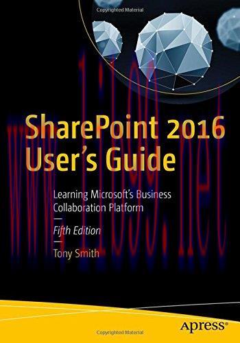[FOX-Ebook]SharePoint 2016 User's Guide: Learning Microsoft's Business Collaboration Platform, ...