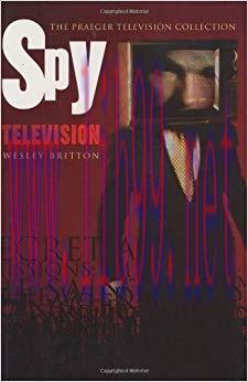 Spy Television (Handbooks of Television Genres)
