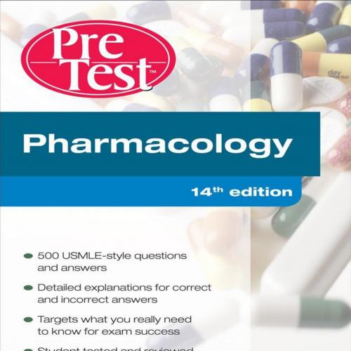 Pharmacology PreTest Self-Assessment and Review (14th Ed.)