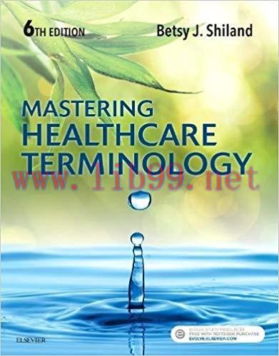 [PDF]Mastering Healthcare Terminology 6th Edition