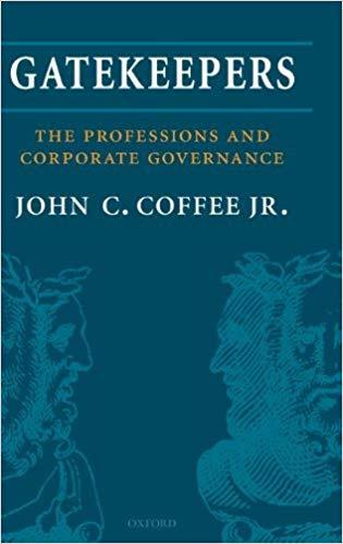 (PDF)Gatekeepers The Role of the Professions and Corporate Governance (Clarendon Lectures in Ma...