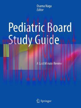 [AME]Pediatric Board Study Guide: A Last Minute Review