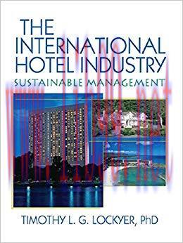 (PDF)The International Hotel Industry: Sustainable Management 1st Edition
