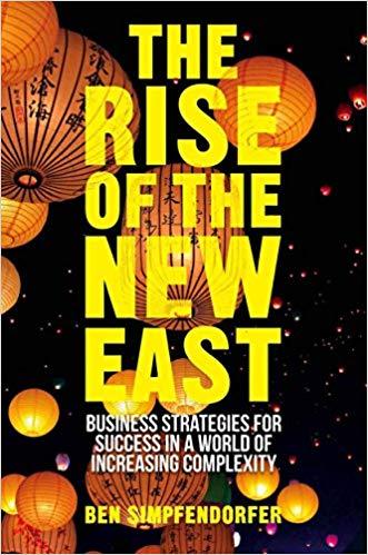 (PDF)The Rise of the New East Business Strategies for Success in a World of Increasing Complexi...