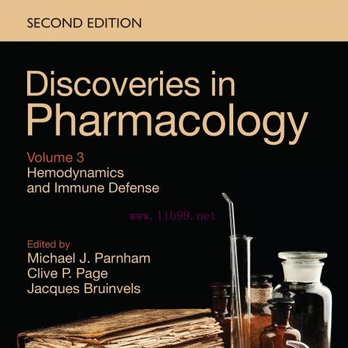 [AME]Hemodynamics and Immune Defense: Discoveries in Pharmacology, Volume 3, 2nd Edition (Origi...