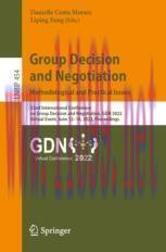 [PDF]Group Decision and Negotiation: Methodological and Practical Issues: 22nd International Co...