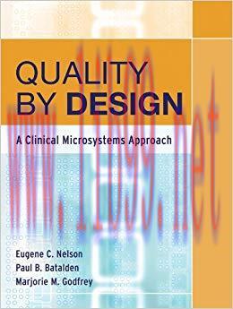 (PDF)Quality By Design: A Clinical Microsystems Approach 1st Edition