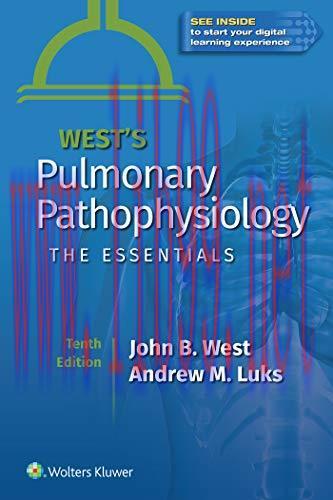 [AME]West&rsquo;s Pulmonary Pathophysiology: The Essentials, 10th edition (ePub3+Converted PDF)