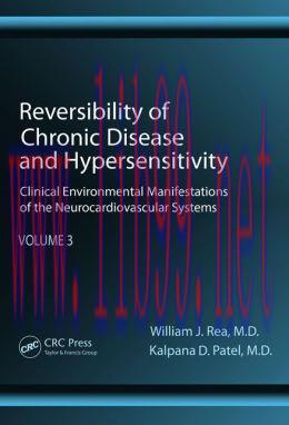 [AME]Reversibility of Chronic Disease and Hypersensitivity, Volume 3: Clinical Environmental Ma...