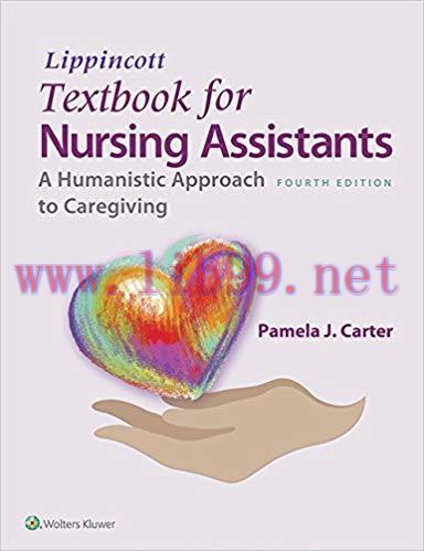 [PDF]Textbook for Nursing Assistants - A Humanistic Approach to Caregiving, 4th Edition
