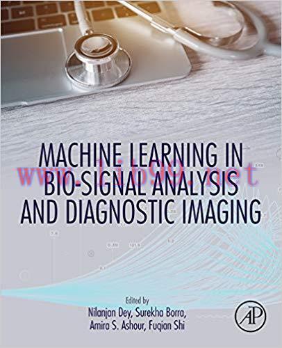 [PDF]Machine Learning in Bio-Signal Analysis and Diagnostic Imaging