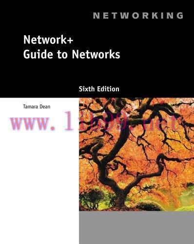 [FOX-Ebook]Network+ Guide to Networks, 6th Edition
