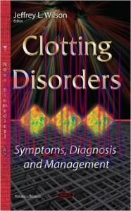 [AME]Clotting Disorders: Symptoms, Diagnosis and Management