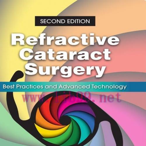 [AME]Refractive Cataract Surgery: Best Practices and Advanced Technology, 2nd Edition (Original...