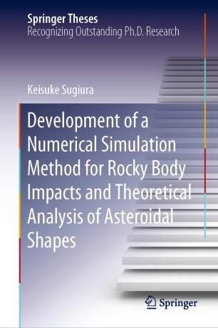 Development of a Numerical Simulation Method for Rocky Body Impacts and Theoretical Analysis of...