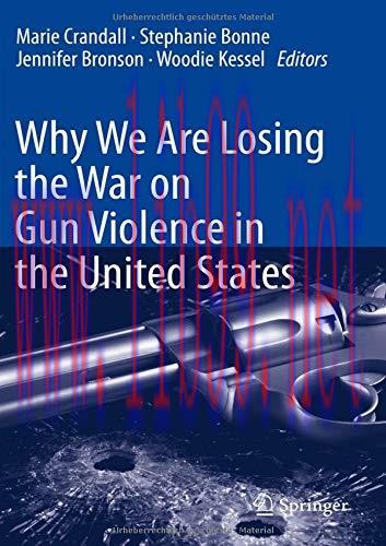 [AME]Why We Are Losing the War on Gun Violence in the United States (Original PDF)